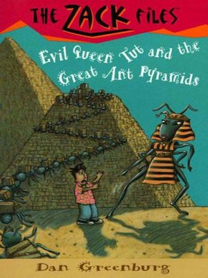 cover image of Evil Queen Tut and the Great Ant Pyramids